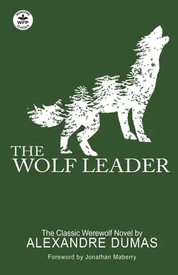 Vlčí vodca - The Wolf Leader