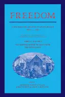 Sloboda: Séria 1: Vojnová genéza slobodnej práce: The Upper South: 1861: Dokumentárne dejiny emancipácie - Freedom: Volume 2, Series 1: The Wartime Genesis of Free Labor: The Upper South: A Documentary History of Emancipation, 1861 18