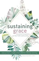 Udržiavanie milosti - Sustaining Grace