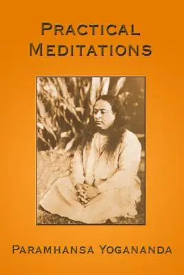 Praktické meditácie - Practical Meditations