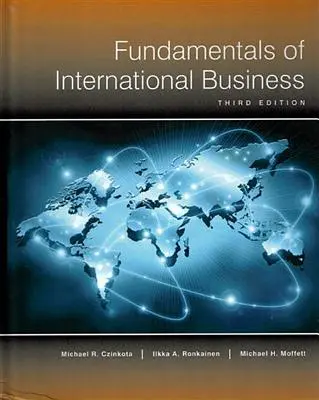 Základy medzinárodného podnikania - 3. vyd. - Fundamentals of International Business-3rd ed