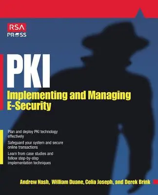 Pki: Implementácia a riadenie elektronickej bezpečnosti - Pki: Implementing & Managing E-Security