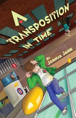Transpozícia v čase - A Transposition in Time