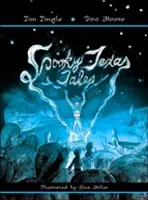 Strašidelné texaské príbehy - Spooky Texas Tales