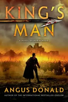 Kráľovský muž: Robin Hood: román o Robinovi Hoodovi - King's Man: A Novel of Robin Hood