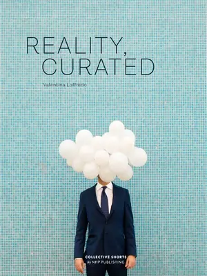 Realita, kurátor - Reality, Curated