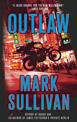 Zbojník: román o Robinovi Monarchovi - Outlaw: A Robin Monarch Novel