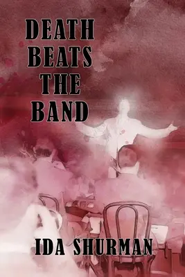 Smrť bije kapelu - Death Beats the Band