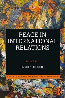 Mier v medzinárodných vzťahoch - Peace in International Relations