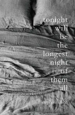 Dnešná noc bude najdlhšia zo všetkých - Tonight Will Be The Longest Night of Them All