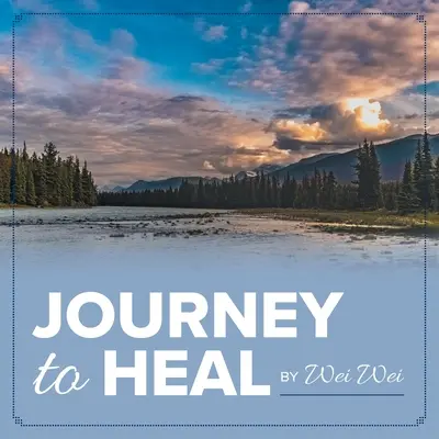 Cesta za uzdravením - Journey to Heal