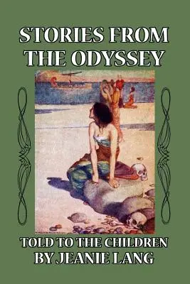 Príbehy z Odysey rozprávané deťom - Stories from the Odyssey Told to the Children