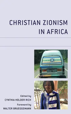 Kresťanský sionizmus v Afrike - Christian Zionism in Africa