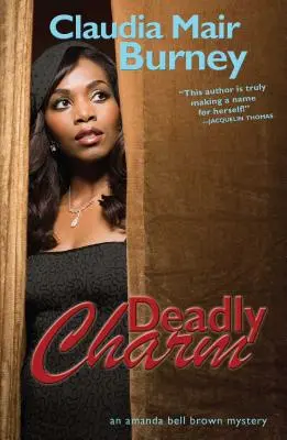 Smrtiaci pôvab, 3: Záhada Amandy Bell Brownovej - Deadly Charm, 3: An Amanda Bell Brown Mystery