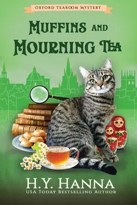 Muffiny a smútočný čaj (VEĽKÝ TLAČ): Záhady oxfordskej čajovne - kniha 5 - Muffins and Mourning Tea (LARGE PRINT): The Oxford Tearoom Mysteries - Book 5