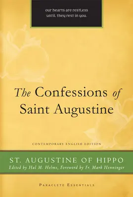 Vyznania svätého Augustína: Sväté písmo: súčasná angličtina - Confessions of Saint Augustine: Contemporary English