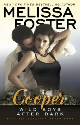 Divokí chlapci po zotmení: Cooper - Wild Boys After Dark: Cooper