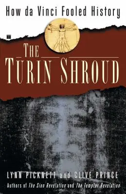 Turínske plátno: Ako da Vinci oklamal dejiny - The Turin Shroud: How Da Vinci Fooled History
