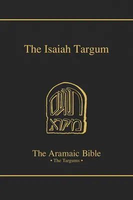 Targum Izaiáš, 11. zväzok - The Targum Isaiah, Volume 11