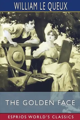 Zlatá tvár (Esprios Classics) - The Golden Face (Esprios Classics)