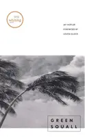 Zelená smršť - Green Squall