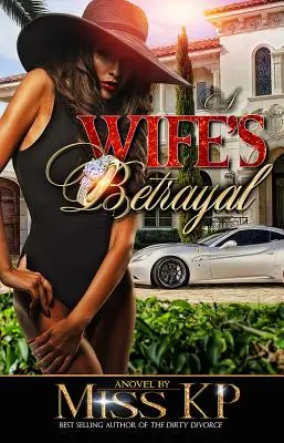 Zrada manželky - A Wife's Betrayal