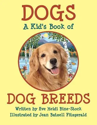 Psy: Detská kniha o psích plemenách - Dogs: A Kid's Book of DOG BREEDS