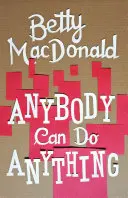 Každý môže robiť čokoľvek - Anybody Can Do Anything