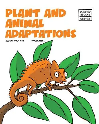 Prispôsobenie rastlín a živočíchov - Plant and Animal Adaptions