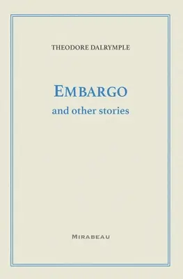 Embargo a iné príbehy - Embargo and Other Stories
