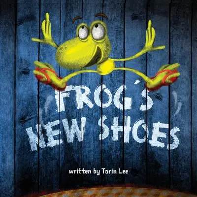 Žabiakove nové topánky - Frog's New Shoes