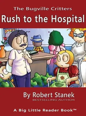 Spěch do nemocnice, knižničné vydanie v tvrdej väzbe k 15. výročiu - Rush to the Hospital, Library Edition Hardcover for 15th Anniversary