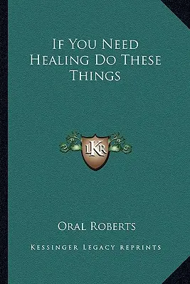 Ak potrebujete liečbu, urobte tieto veci - If You Need Healing Do These Things