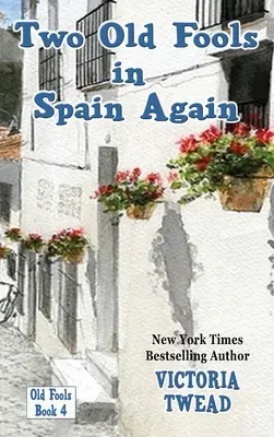 Dvaja starí blázni opäť v Španielsku - Two Old Fools in Spain Again