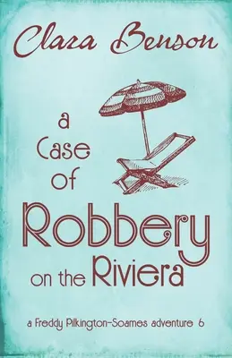 Prípad lúpeže na Riviére - A Case of Robbery on the Riviera