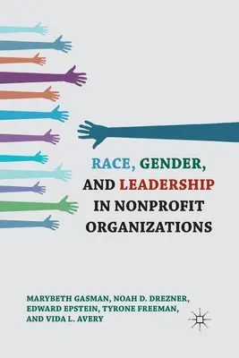 Rasa, rod a vedenie v neziskových organizáciách - Race, Gender, and Leadership in Nonprofit Organizations