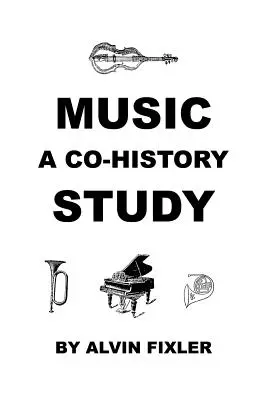 Hudba: A Co-History Study - Music: A Co-History Study