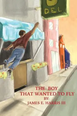 Chlapec, ktorý chcel lietať - The Boy that Wanted to Fly