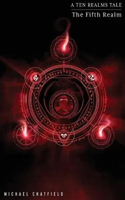 Piata ríša (séria Desať ríš) - The Fifth Realm (Ten Realms Series)