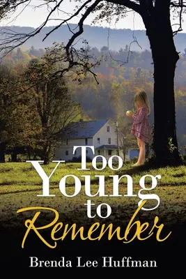 Príliš mladý na to, aby si pamätal - Too Young to Remember