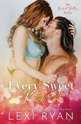 Každá sladká ľútosť - Every Sweet Regret