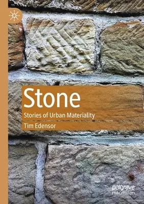 Kameň: Príbehy o mestskej materialite - Stone: Stories of Urban Materiality