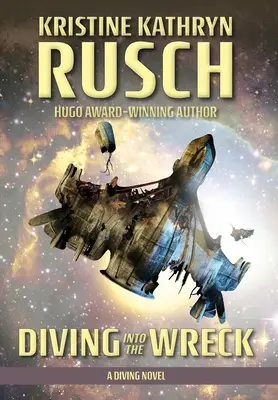 Potápanie do vraku: Potápačský román - Diving into the Wreck: A Diving Novel