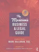 Hudobníkov obchodný a právny sprievodca - The Musician's Business and Legal Guide