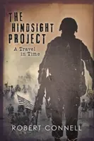 Projekt HINDSIGHT: A Travel in Time - The HINDSIGHT PROJECT: A Travel in Time