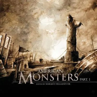 Americké príšery, prvá časť - American Monsters Part One