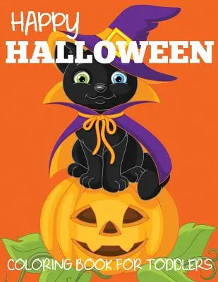 Veselé halloweenske maľovanky pre batoľatá - Happy Halloween Coloring Book for Toddlers