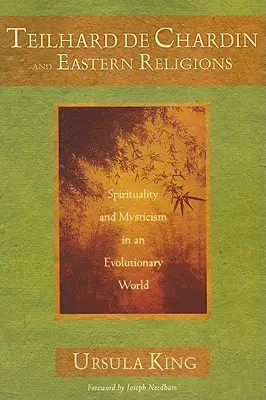 Teilhard de Chardin a východné náboženstvá - Teilhard de Chardin and Eastern Religions