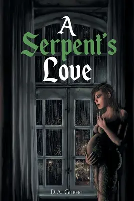Hadia láska - A Serpent's Love