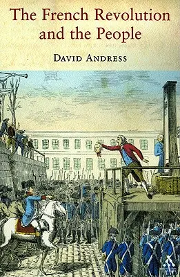 Francúzska revolúcia a ľudia - French Revolution and the People